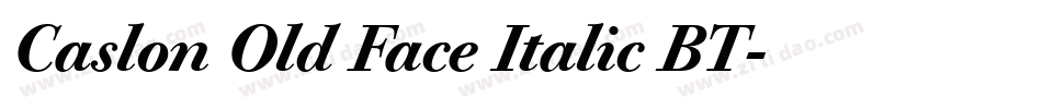 Caslon Old Face Italic BT字体转换